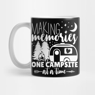 Making Memories One Campsite At A Time - Funny Camping Mug